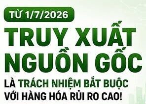 TRUY XUẤT NGUỒN GỐC VỚI HÀNG HÓA RỦI RO CAO